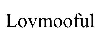 LOVMOOFUL