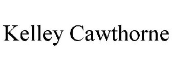 KELLEY CAWTHORNE