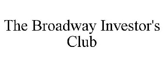 THE BROADWAY INVESTOR'S CLUB