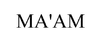 MA'AM