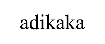 ADIKAKA