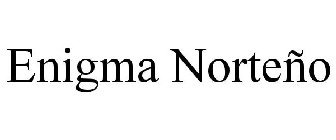 ENIGMA NORTEÑO