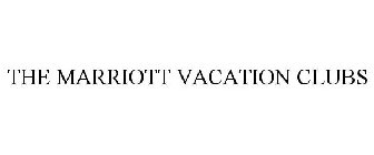 THE MARRIOTT VACATION CLUBS