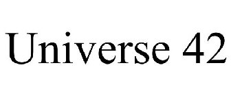 UNIVERSE 42