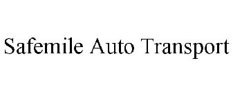 SAFEMILE AUTO TRANSPORT