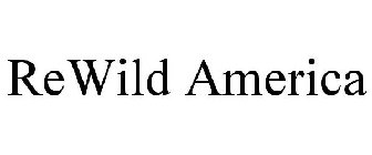 REWILD AMERICA