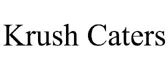 KRUSH CATERS