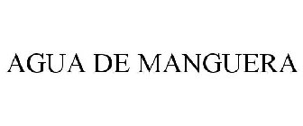 AGUA DE MANGUERA