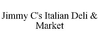 JIMMY C'S ITALIAN DELI & MARKET