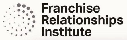 FRANCHISE RELATIONSHIPS INSTITUTE