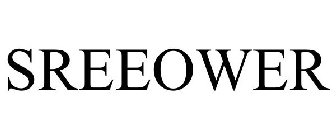 SREEOWER