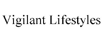 VIGILANT LIFESTYLES