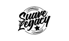 SUAVE LEGACY