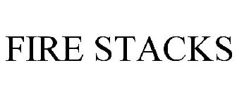 FIRE STACKS