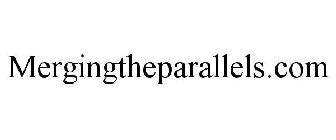 MERGINGTHEPARALLELS.COM
