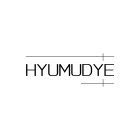 HYUMUDYE