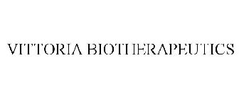 VITTORIA BIOTHERAPEUTICS