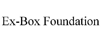 EX-BOX FOUNDATION