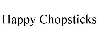 HAPPY CHOPSTICKS
