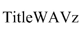 TITLEWAVZ