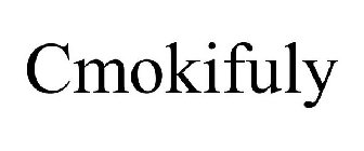 CMOKIFULY