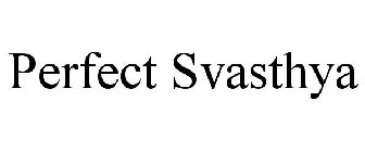 PERFECT SVASTHYA