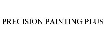 PRECISION PAINTING PLUS