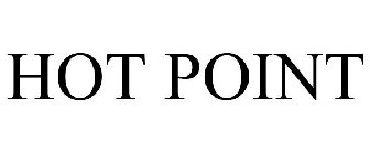 HOT POINT
