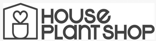 HOUSE PLANT SHOP