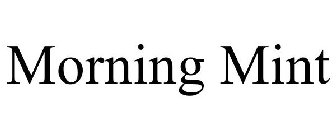 MORNING MINT
