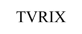 TVRIX