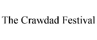 THE CRAWDAD FESTIVAL