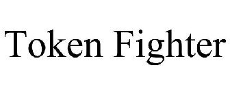 TOKEN FIGHTER