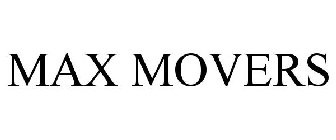 MAX MOVER