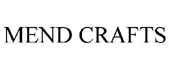MEND CRAFTS