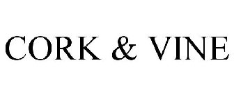 CORK & VINE