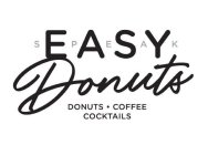 SPEAKEASY DONUTS DONUTS · COFFEE COCKTAILS