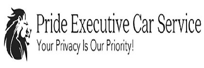 PRIDE EXECUTIVE CAR SERVICE YOUR PRIVACY IS OUR PRIORITY!