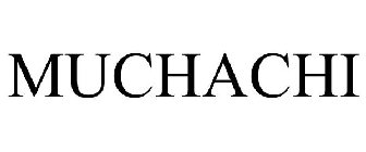 MUCHACHI