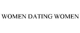 WOMEN DATING WOMEN