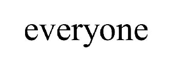 EVERYONE