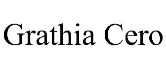 GRATHIA CERO