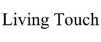 LIVING TOUCH