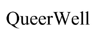 QUEERWELL