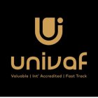 U UNIVAF VALUABLE INT' ACCREDITED FAST TRACK