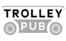 TROLLEY PUB