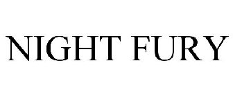NIGHT FURY