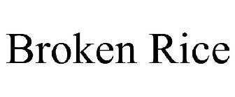 BROKEN RICE