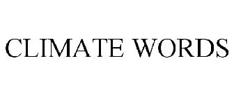 CLIMATE WORDS