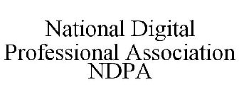 NATIONAL DIGITAL PROFESSIONAL ASSOCIATION NDPA